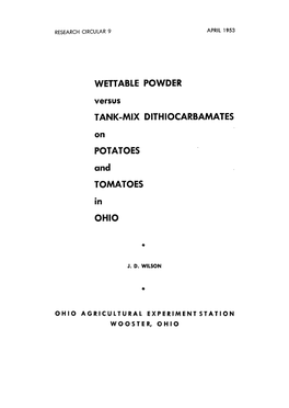 Wettable Powder Versus Tank-Mix Dithiocarbamates on Potatoes and Tomatoes in Ohio