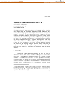 MODULATING GRAMMAR THROUGH MODALITY: a DISCOURSE APPROACH* Francisco Gonzálvez García Universidad De Almería