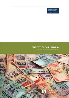 THE COST of CASH in INDIA INSTITUTE for BUSINESS in the GLOBAL CONTEXT Ii