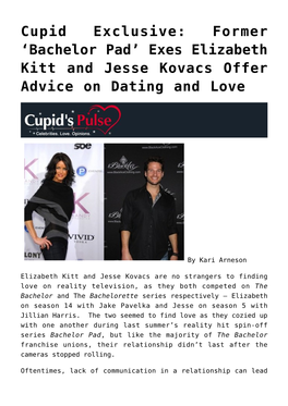 Cupid Exclusive: Former &#8216;Bachelor Pad&#8217; Exes Elizabeth Kitt and Jesse Kovacs Offer Advice on Dating and Love