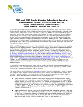 CMO and EMO Public Charter Schools: a Growing Phenomenon in the Charter School Sector Public Charter Schools Dashboard Data from 2007-08, 2008-09, and 2009-10