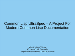 Common Lisp Ultraspec – a Project for Modern Common Lisp Documentation