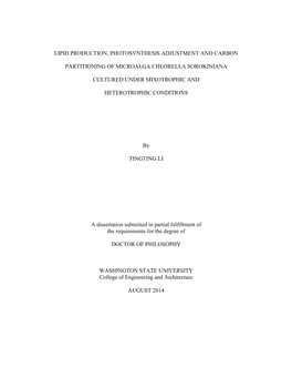 Lipid Production, Photosynthesis Adjustment and Carbon