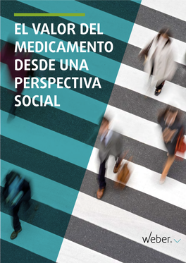 Informe 'El Valor Del Medicamento Desde Una Perspectiva Social'