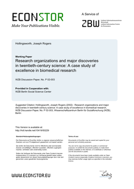 Research Organizations and Major Discoveries in Twentieth-Century Science: a Case Study of Excellence in Biomedical Research
