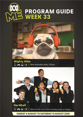 ABC ME Program Guide: Week 33 Index