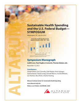 Sustainable Health Spending and the US Federal Budget