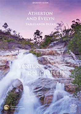 Journey Guide Atherton and Evelyn Tablelands Parks