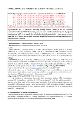 ÚRADNÁ SPRÁVA Č. 02-2019/2020 Zo Dňa 11.07.2019 - Obfz Žiar Nad Hronom