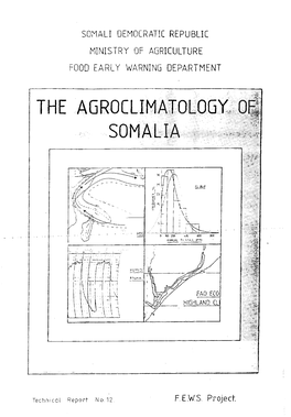 SOMALI DEMOCRATIC REPUBLIC MINISTRY of AGRICULTURE FOOD EARLY WARNING DEPARTMENT F. E.W.S. Project