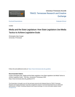 Media and the State Legislature: How State Legislators Use Media Tactics to Achieve Legislative Goals