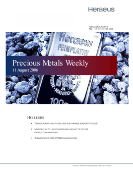 PRECIOUS METALS WEEKLY 11 August 2006