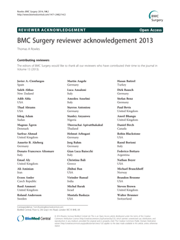 BMC Surgery Reviewer Acknowledgement 2013 Thomas a Rowles