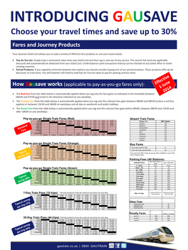 INTRODUCING GAUSAVE Choose Your Travel Times and Save up to 30% Fares and Journey Products