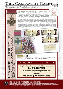 The Gallantry Gazette APRIL 2018 the Magazine for Victoria Cross Collectors Issue 18