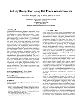 Activity Recognition Using Cell Phone Accelerometers