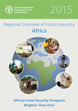 Regional Overview of Food Insecurity Africa