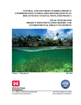 Central and Southern Florida Project Comprehensive Everglades Restoration Plan Biscayne Bay Coastal Wetlands Phase 1