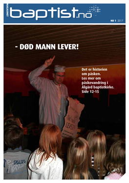 Død Mann Lever!