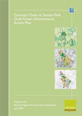 Cannock Chase to Sutton Park Draft Green Infrastructure Action Plan