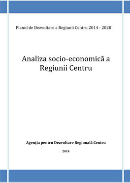 Analiza Socio-Economică a Regiunii Centru