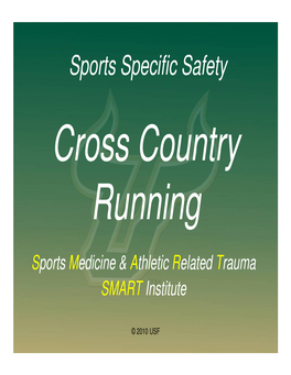 Sports Specific Safety Cross Country Running