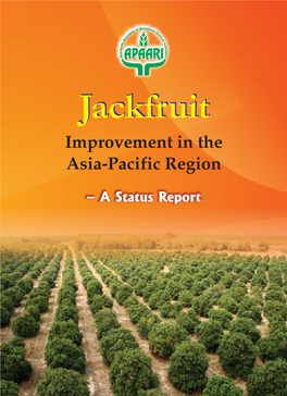 Jackfruit Improvement in the Asia-Pacific Region
