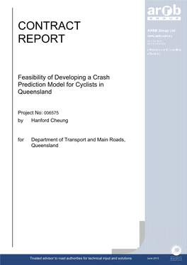 Feasibility of Developing a Crash Prediction Model for Cyclists in Queensland