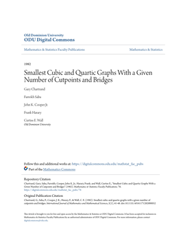 Smallest Cubic and Quartic Graphs with a Given Number of Cutpoints and Bridges Gary Chartrand