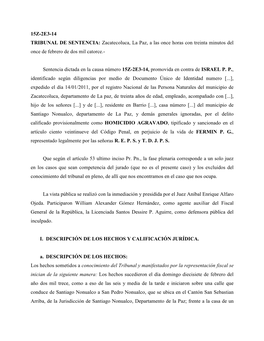 15Z-2E3-14 TRIBUNAL DE SENTENCIA: Zacatecoluca, La Paz, a Las Once Horas Con Treinta Minutos Del Once De Febrero De Dos Mil Catorce