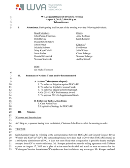 WVA Special Board of Directors Meeting 1 August 6, 2015; 2:00-4