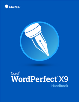 Corel® Wordperfect® Office X9 Handbook