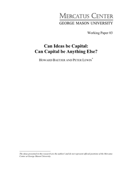 Can Ideas Be Capital: Can Capital Be Anything Else?