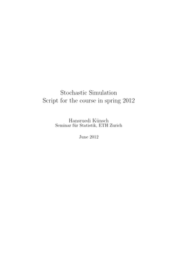 Stochastic Simulation Script for the Course in Spring 2012