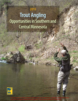 2011 Trout Angling Opportunities in Southern and Central Minnesota