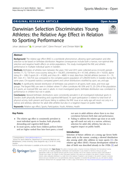 Darwinian Selection Discriminates Young Athletes: the Relative Age Effect in Relation to Sporting Performance Johan Jakobsson1* , A