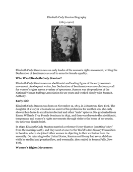 Elizabeth Cady Stanton Biography (1815–1902) Elizabeth Cady