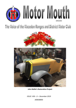 ISSUE: V38 – 2— December 2019 A00038005 John Mallia's Restoration Project