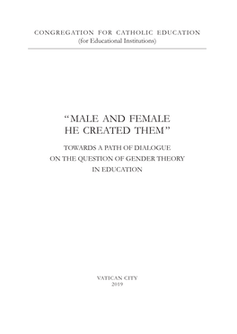 “ Male and Female He Created Them ”