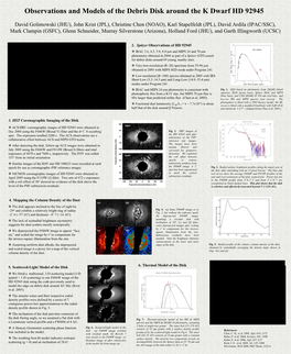 Observations and Models of the Debris Disk Around the K Dwarf HD 92945