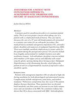 Anesthesia for a Patient with Osteogenesis Imperfecta, Achondroplastic Dwarfism and History of Malignant Hyperthermia