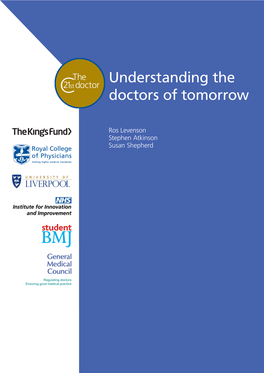 Understanding the Doctors of Tomorrow