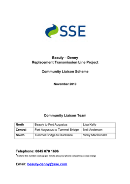 Beauly – Denny Replacement Transmission Line Project Community Liaison Scheme Community Liaison Team Telephone