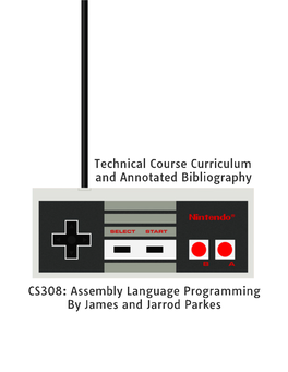 Assembly Language Programming by James and Jarrod Parkes Abstract