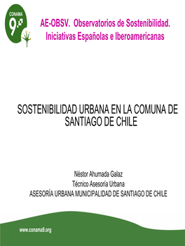 Sostenibilidad Urbana En La Comuna De Santiago De Chile