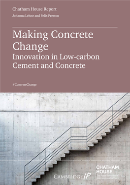 Making Concrete Change: Innovation in Low-Carbon Cement and Concrete ﻿