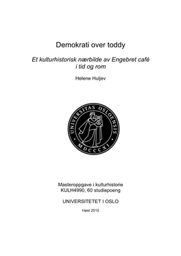 Engebret Café I Tid Og Rom