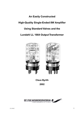 An Easily Constructed High-Quality Single-Ended 8W Amplifier Using