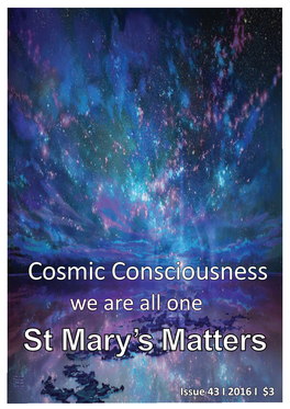 Cosmic Consciousness We Are All One St Mary’S Matters