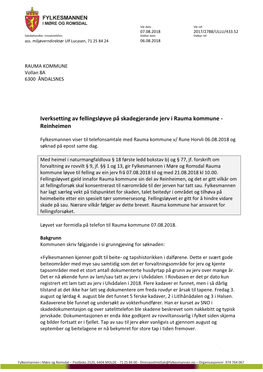 Iverksetting Av Fellingsløyve På Skadegjerande Jerv I Rauma Kommune - Reinheimen